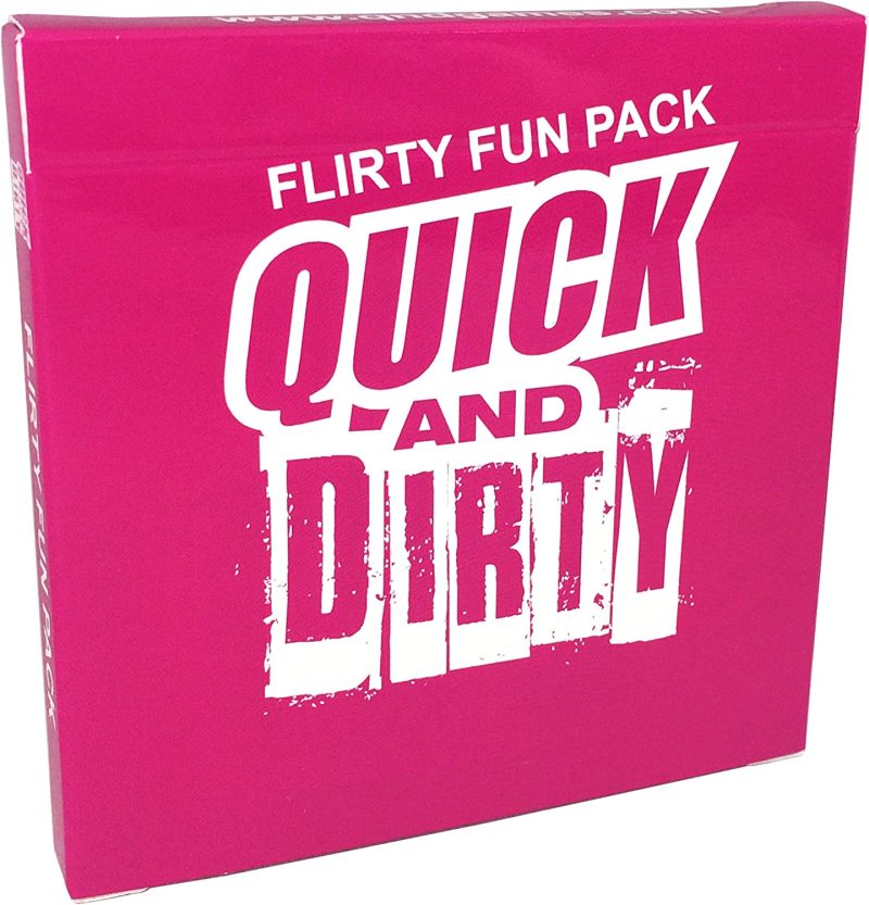 Quick and Dirty - Flirty Fun Pack